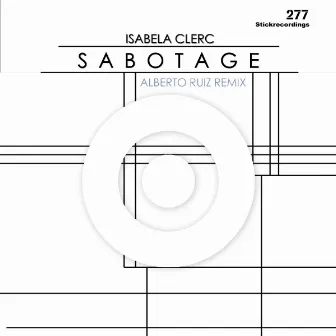 Sabotage by Isabela Clerc