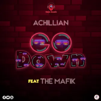 GO Down by Achillian