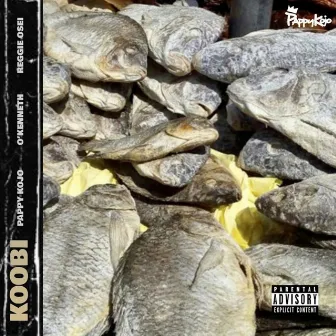 Koobi by Pappy Kojo