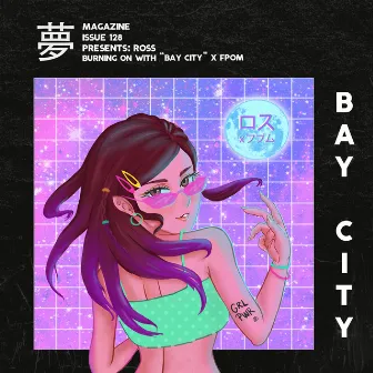 Bay City by Ross