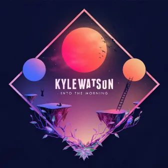 Into The Morning by Kyle Watson