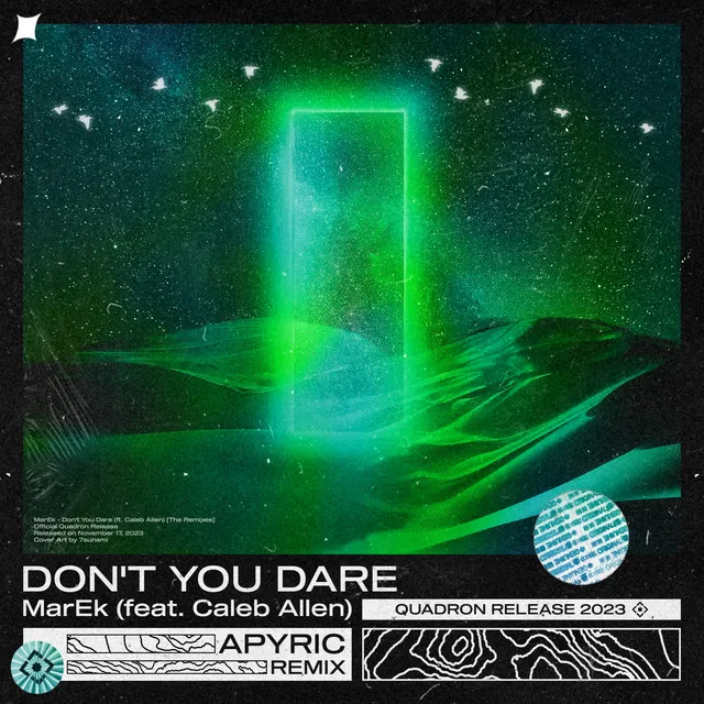 Don't You Dare - APyric Remix