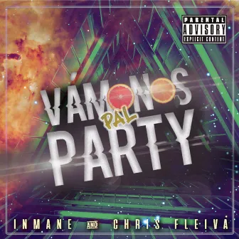 Vámonos Pal Party by Inmane