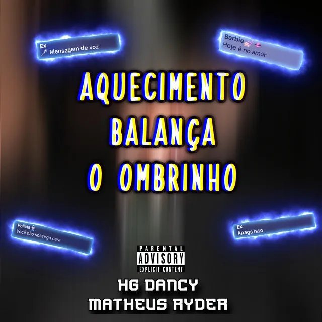 AQUECIMENTO BALANÇA O OMBRINHO