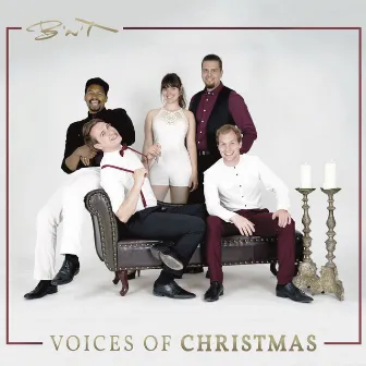 Voices of Christmas by B'n'T