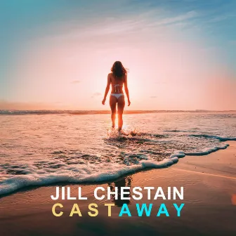 Cast Away by Jill Chestain