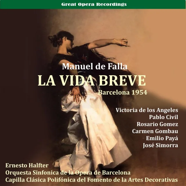 La vida breve (The Brief Life): Act I