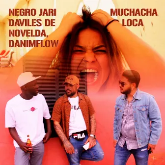 Muchacha Loca by Negro Jari