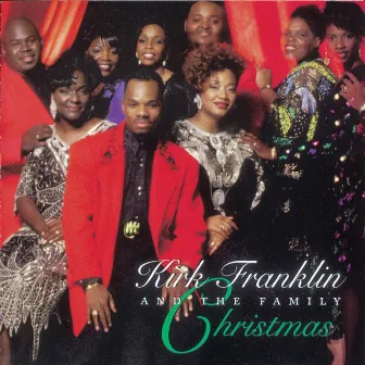 Christmas by Kirk Franklin & The Family