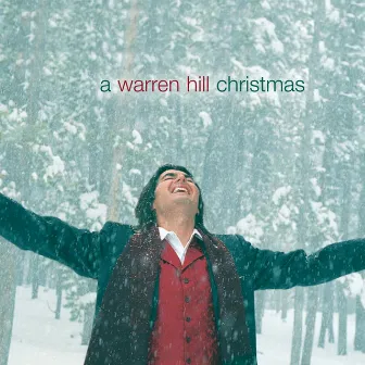 A Warren Hill Christmas by Warren Hill