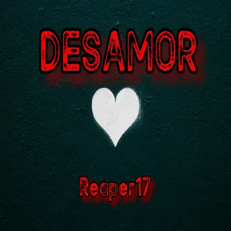 Desamor by Reaper17