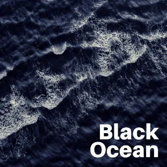 Black Ocean by Unknown Artist