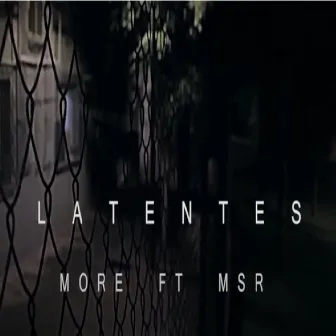 Latentes by MSR