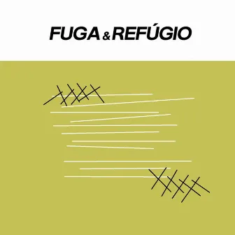 Fuga & Refúgio by vinicreizi