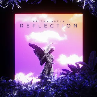 Reflection EP by Krisna Artha