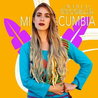 Mi Cumbia by Maria Escobar