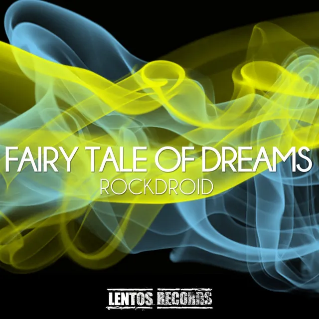 Fairy Tale of Dreams - Radio Mix