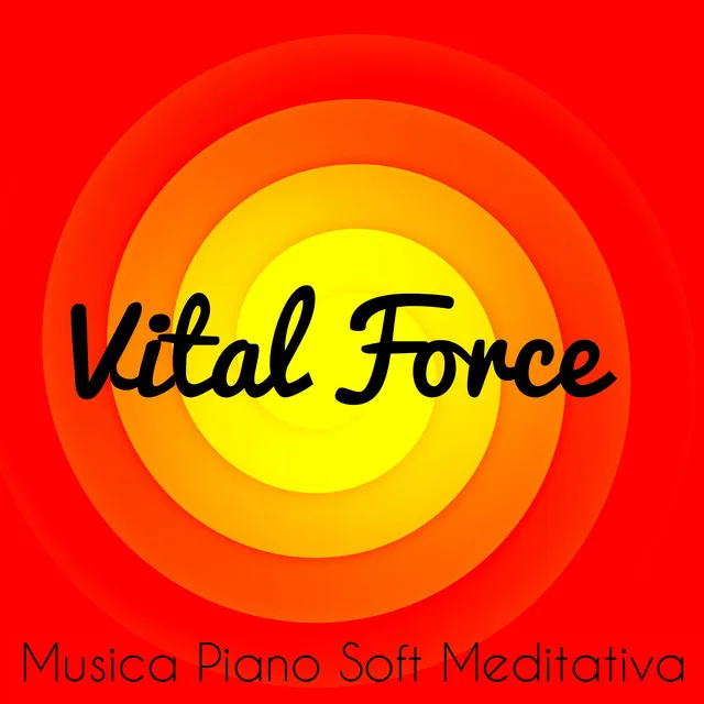 Vital Force - Musica Piano Soft Meditativa per Dormire Tecniche di Rilassamento contro l'Ansia con Suoni dalla Natura Binaurali e Strumentali