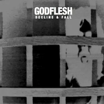 Decline and Fall by Godflesh