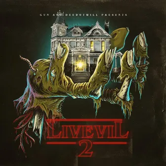 Livevil 2 by Deedotwill