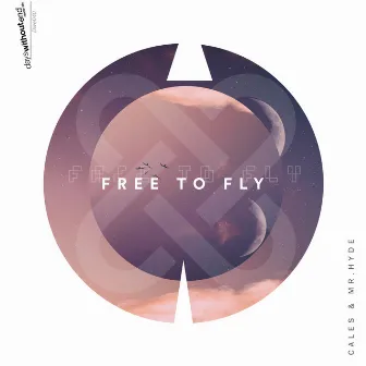 Free To Fly by Cales & Mr Hyde