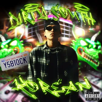 Dirty South Korean (D.S.K) by YS Block