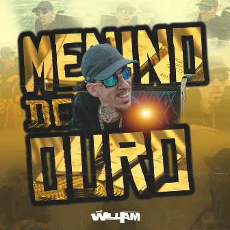 Menino de Ouro by MC William