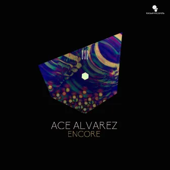 Encore by Ace Alvarez