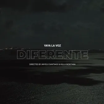 DIFERENTE by Yaya La Voz