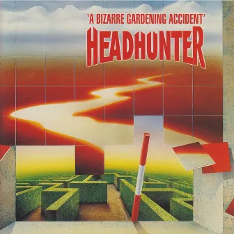 A Bizarre Gardening Accident by Headhunter