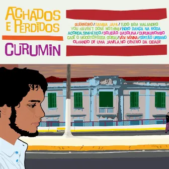 Achados E Perdidos by Curumin