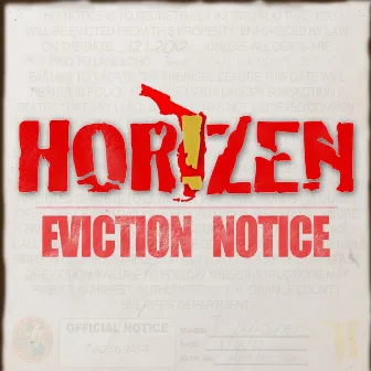 Eviction Notice by Hor!zen