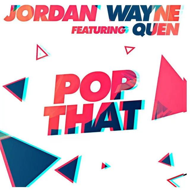 Pop That (feat. Quen)