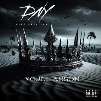 DNY by Young Arson