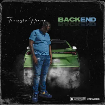 Backend by FinessinHeavy