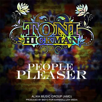 People Pleaser by Toni Hickman