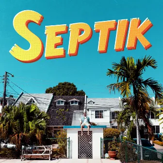 Septik by DJ Septik