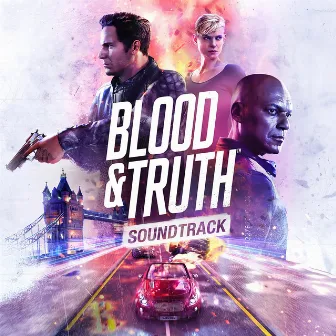 Blood & Truth (Original Soundtrack) by Joe Thwaites