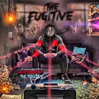 The Fugitive by BlockBabyJay