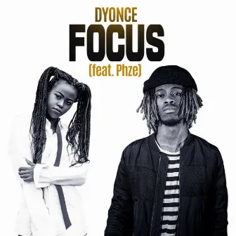 Focus by Dyonce