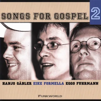 Songs For Gospel 2 by Hanjo Gaebler