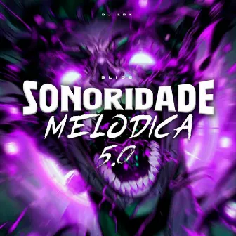 Slide Sonoridade Melodica 5.0 by DJ LBK