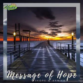 Message of Hope by iHope