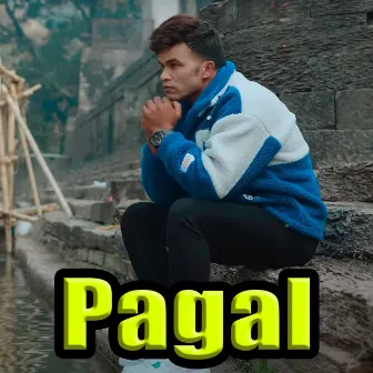 Pagal by Dipak Thapa