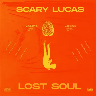 LOST SOUL by Scary Lucas