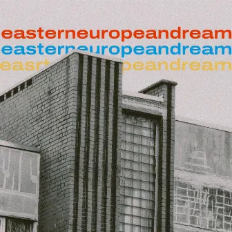 Eastern European Dream by Sudden Lights