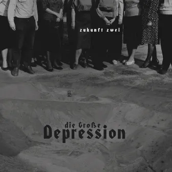 Zukunft 2: Die Große Depression by Kamikazes