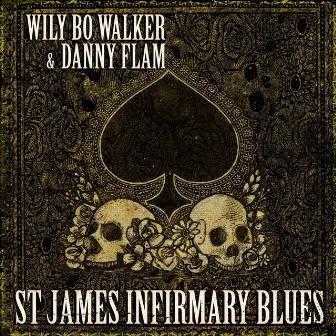 St. James Infirmary Blues by Unknown Artist