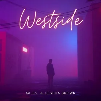 Westside by miles.