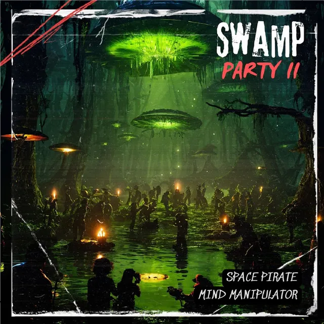 Swamp Party II